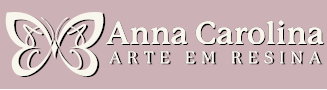 Anna Carolina - Arte em Resina